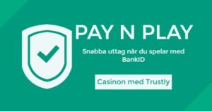Norska casinon utan svensk licens 6 Pay-N-Play-Casinon-med-Trustly_600x315