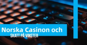 Norska-casino-och-skatt-på-vinster_1200x628