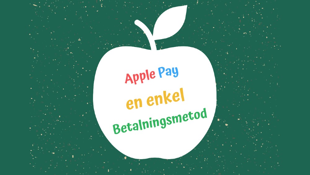 Apple Pay som betalningsmetod hos casinon utan svensk licens