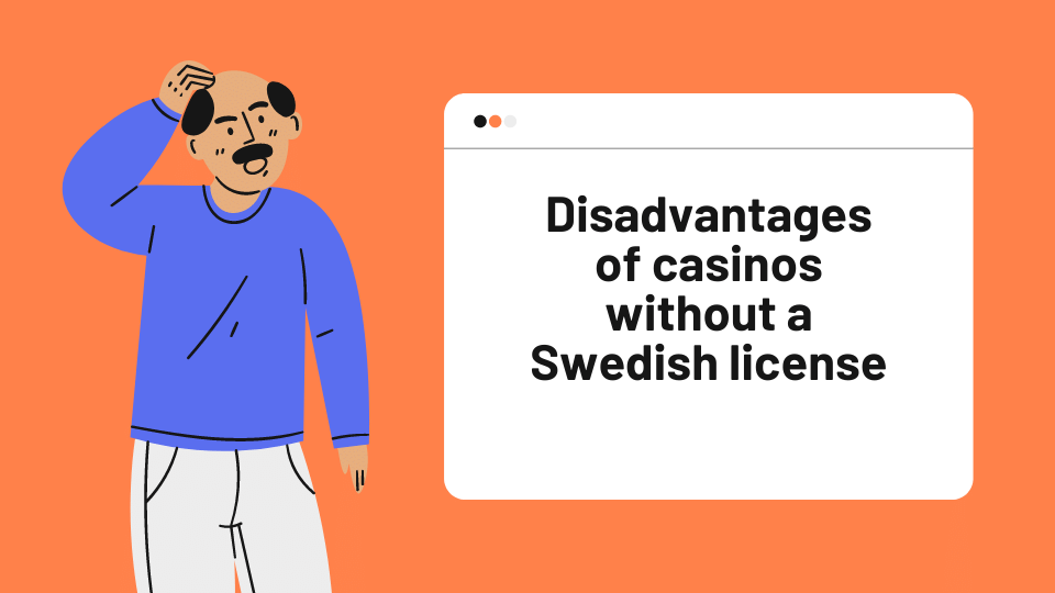 Disadvantages-of-casinos-without-a-Swedish-license