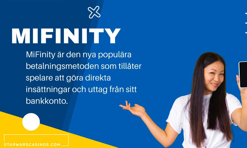 Kampanjreklam med en kvinna som håller en telefon med text om MiFinity Sverige, en ny populär betalningsmetod för onlinetransaktioner, inklusive MiFinity casino insättningar & uttag.