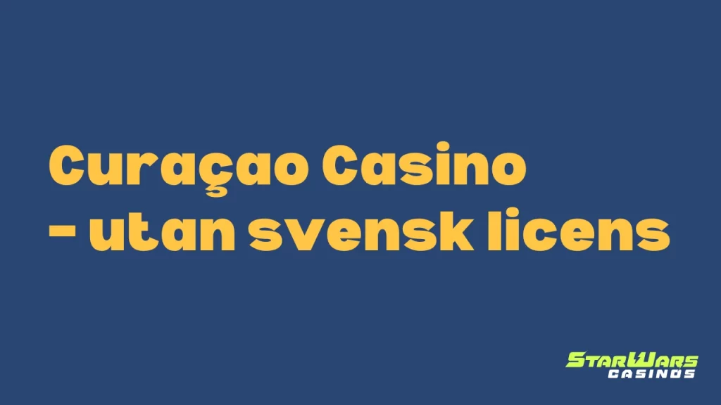 allt om curacao casino spellicensen