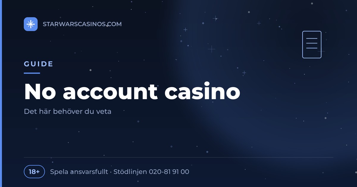 No account casino – ett casino utan konto 1 Rubrikbild: No account casino