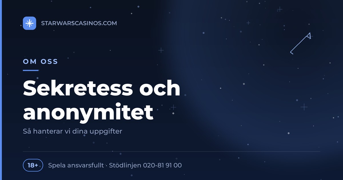 Sekretess och anonymitet 1 Rubrikbild: Sekretess och anonymitet